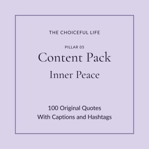 The Choiceful Life Content Pack for the Inner Peace pillar. Soft lavender background with the words Content Pack and Inner Peace in elegant serif typography.